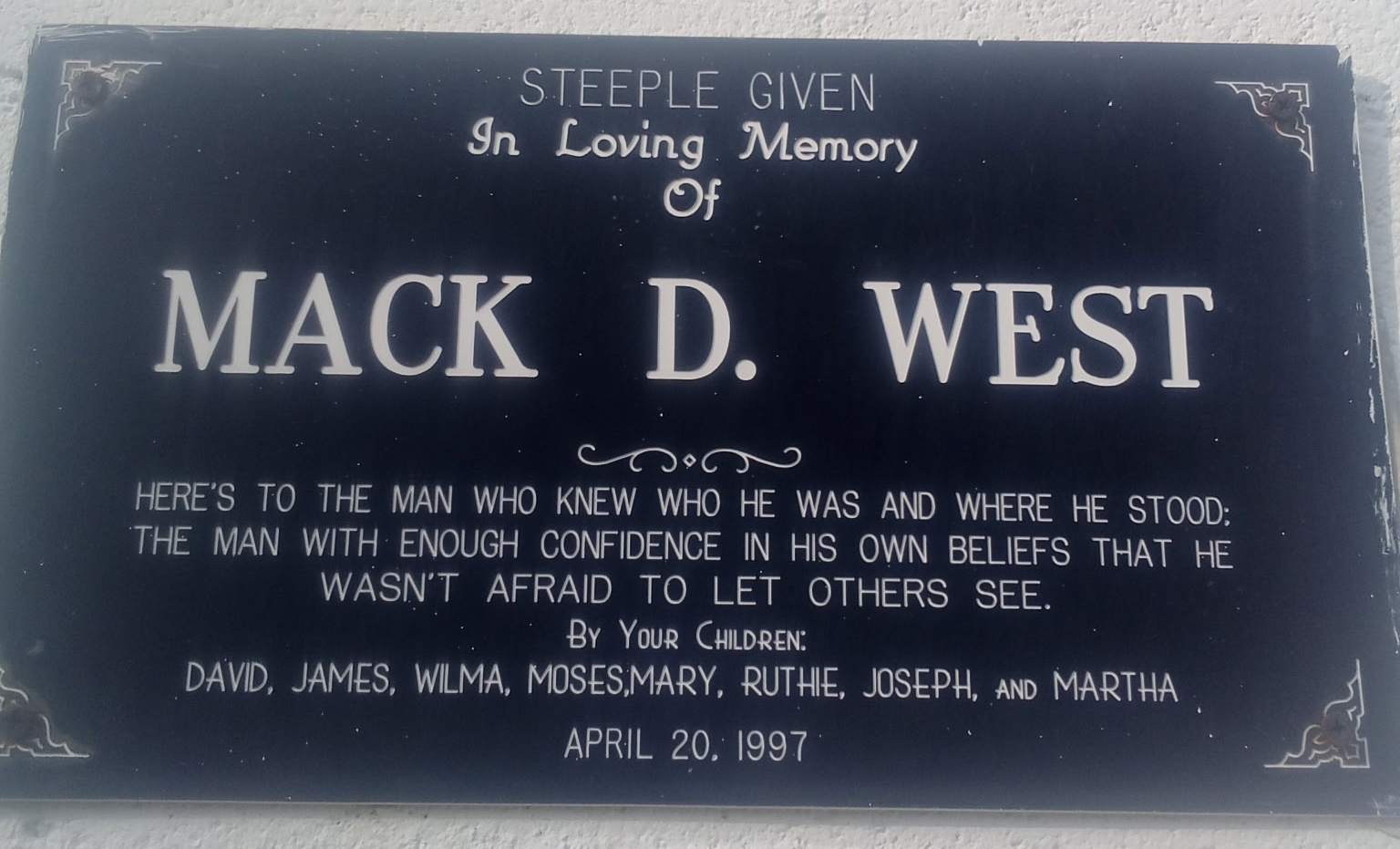 Memorial sign for the steeple.